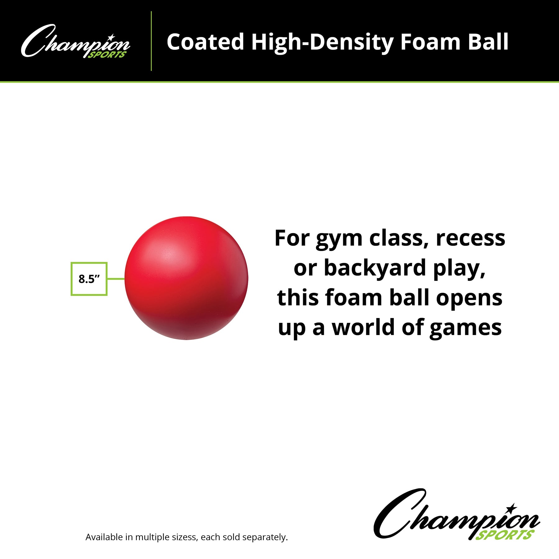 High Density Coated 8-1/2" Foam Ball