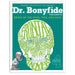 4 Book Set: Dr. Bonyfide Presents 206 Bones of the Human Body - A1 School Supplies