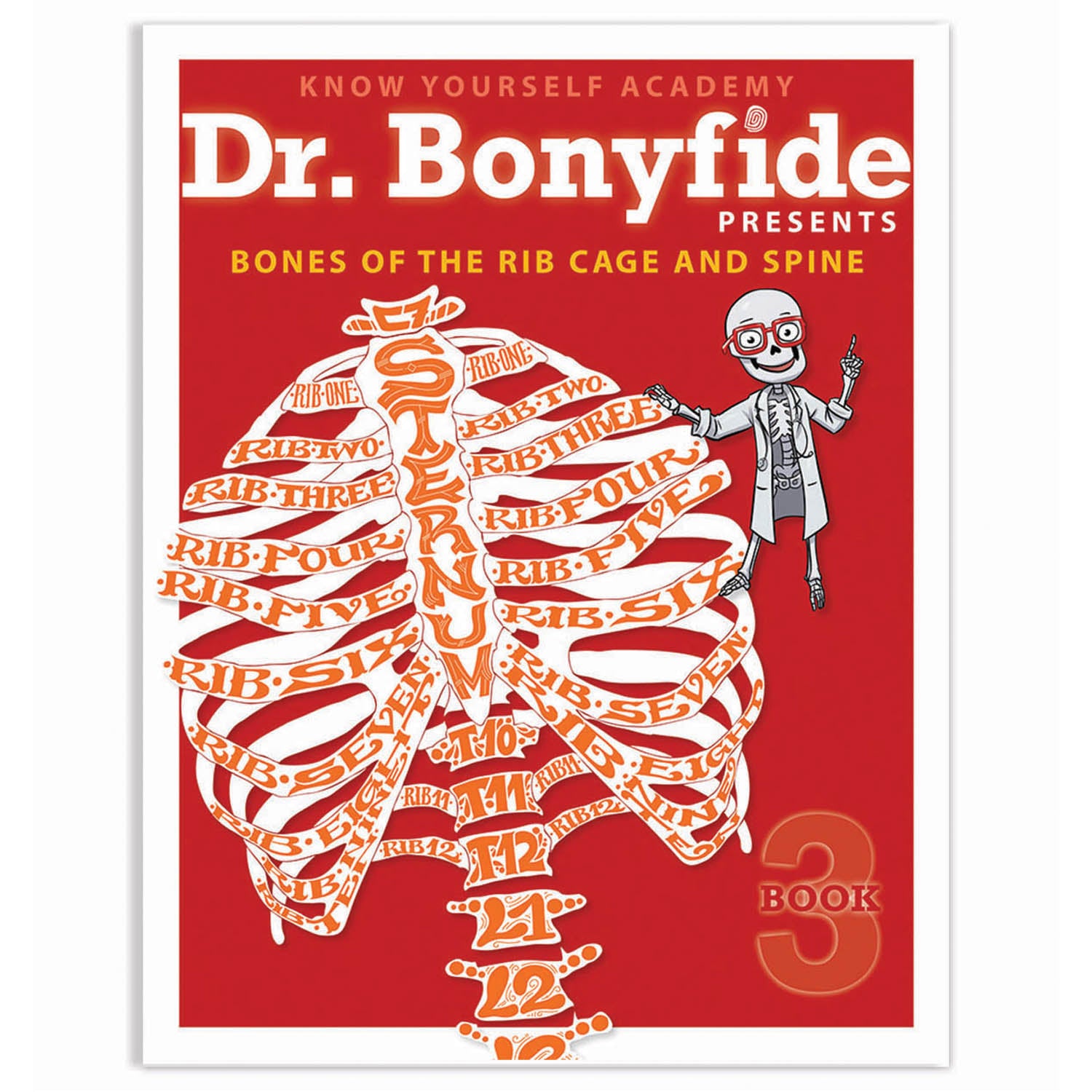 4 Book Set: Dr. Bonyfide Presents 206 Bones of the Human Body - A1 School Supplies