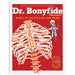 4 Book Set: Dr. Bonyfide Presents 206 Bones of the Human Body - A1 School Supplies