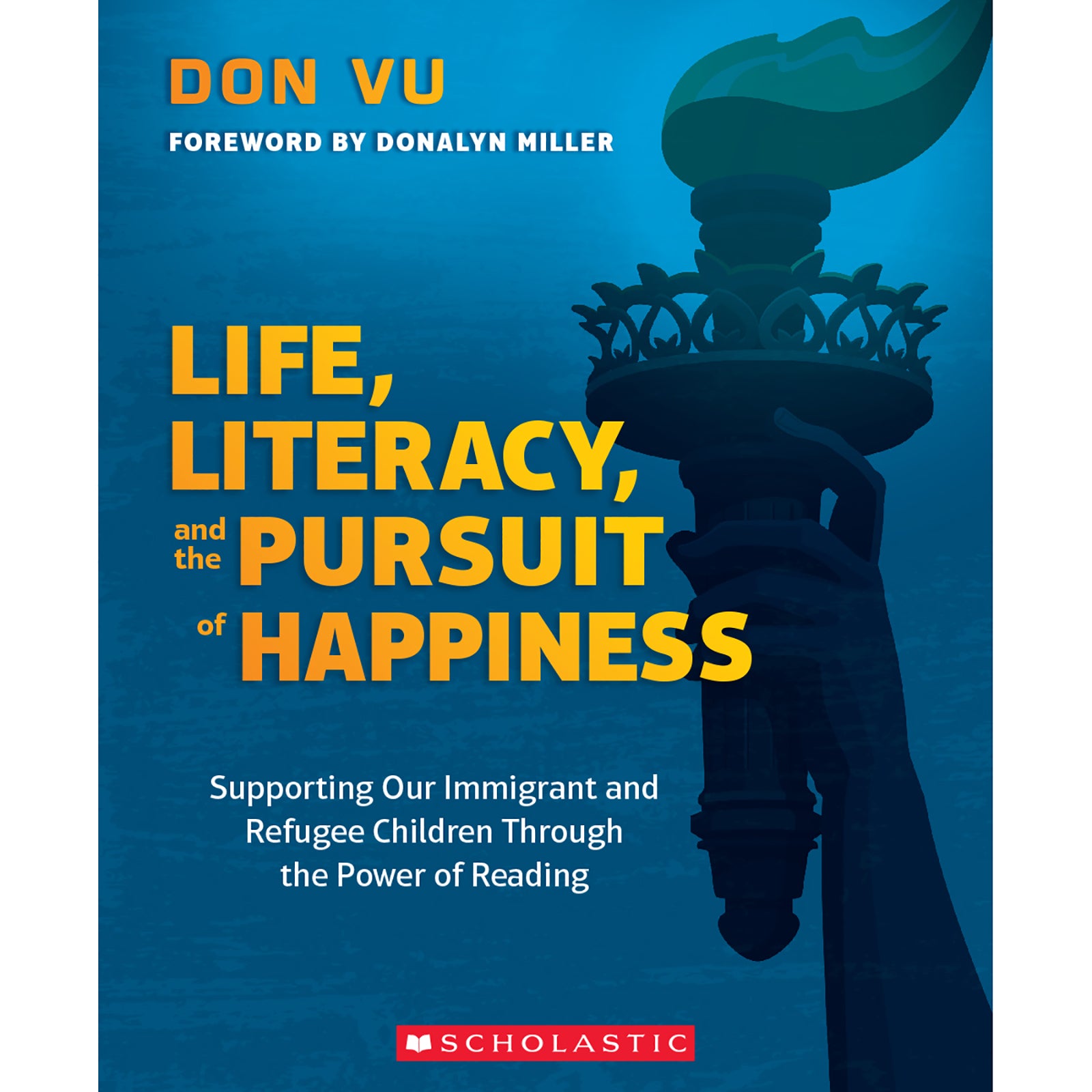 Life, Literacy, and the Pursuit of Happiness