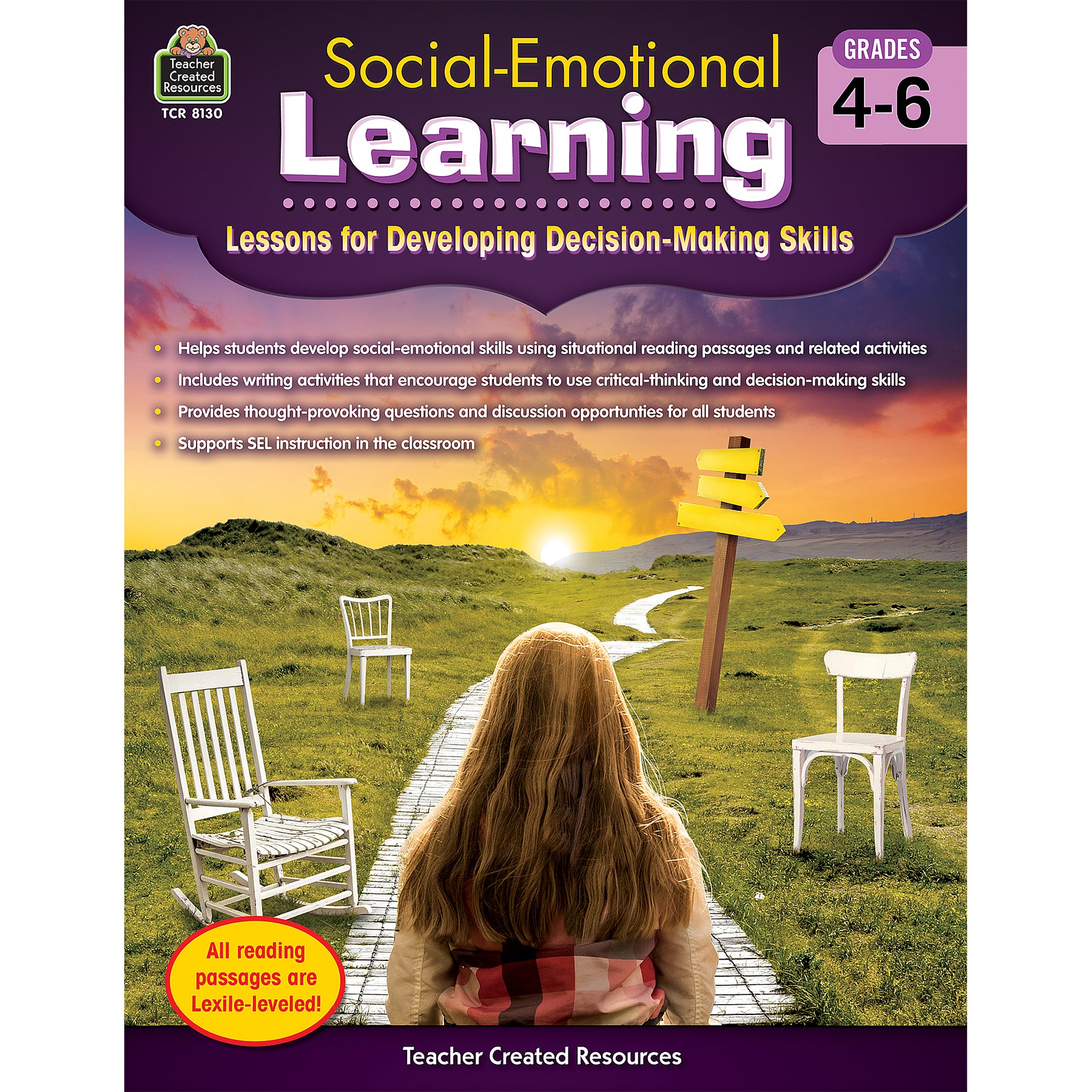 Social-Emotional Learning: Lessons for Developing Decision-Making Skills, Grade 4-6