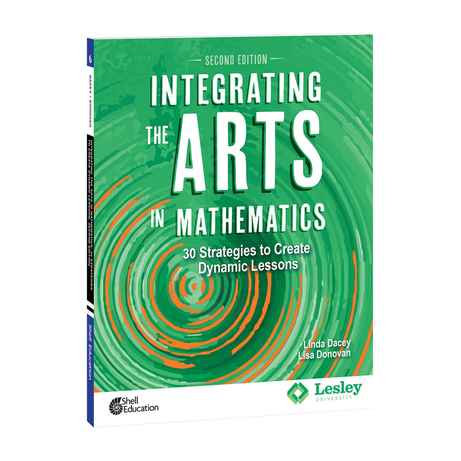 Integrating the Arts in Mathematics: 30 Strategies to Create Dynamic Lessons, 2nd Edition - A1 School Supplies